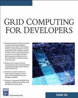 دانلود کتاب Grid Computing For Developers (Programming Series)