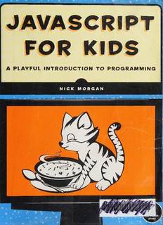 دانلود کتاب JavaScript for Kids: A Playful Introduction to Programming