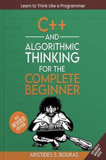 دانلود کتاب C++ and Algorithmic Thinking for the Complete Beginner (3rd Edition)