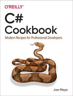 دانلود کتاب C# Cookbook: Modern Recipes for Professional Developers