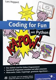 دانلود کتاب Coding for Fun mit Python: Garantiert kein Lehrbuch!