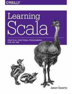 دانلود کتاب Learning Scala: Practical Functional Programming for the JVM