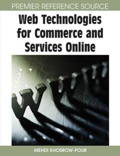 دانلود کتاب Web Technologies for Commerce and Services Online (Premier Reference Source)