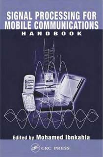 دانلود کتاب Signal Processing for Mobile Communication Systems Handbook