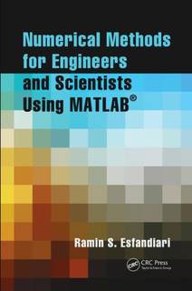 دانلود کتاب Numerical Methods for Engineers and Scientists Using MATLAB®