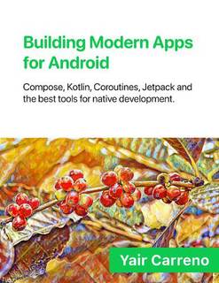 دانلود کتاب Building Modern Apps for Android