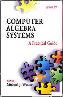 دانلود کتاب Computer algebra systems: a practical guide