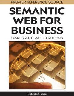 دانلود کتاب Semantic Web for Business: Cases and Applications