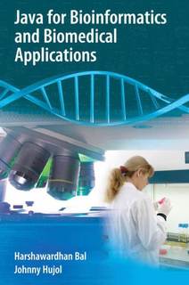 دانلود کتاب Java for Bioinformatics and Biomedical Applications