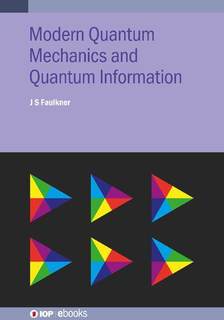 دانلود کتاب Modern Quantum Physics: A Practical Applications Approach