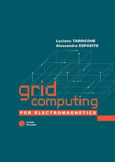 دانلود کتاب Grid Computing For Electromagnetics