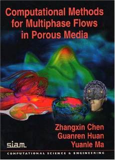 دانلود کتاب Computational Methods for Multiphase Flows in Porous Media