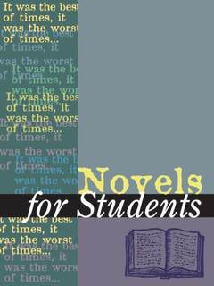 دانلود کتاب Novels for Students: Presenting Analysis, Context & Criticism on Commonly Studied Novels; Vol. 31