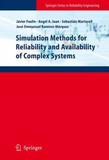 دانلود کتاب Simulation Methods for Reliability and Availability of Complex Systems