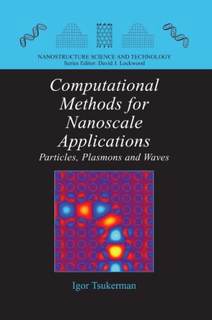 دانلود کتاب Computational Methods for Nanoscale Applications