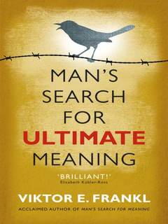 دانلود کتاب Man’s Search for Ultimate Meaning