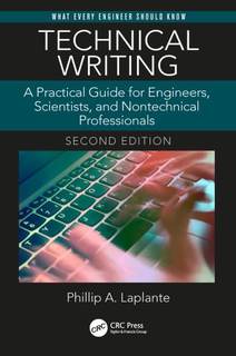 دانلود کتاب Technical Writing: A Practical Guide for Engineers, Scientists, and Nontechnical Professionals