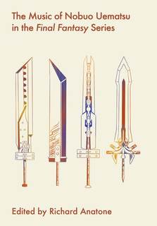 دانلود کتاب The Music of Nobuo Uematsu in “Final Fantasy” Series