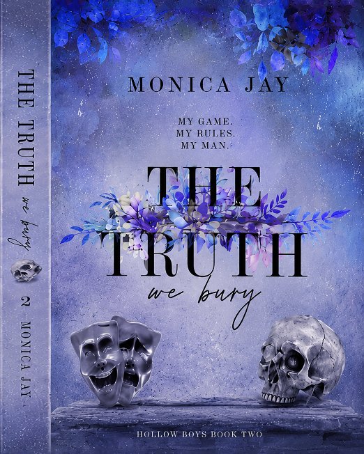 کتاب The Truths We Burn by Monty Jay (Hollow Boys #2)