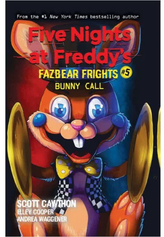 کتاب Five Nights at Freddy’s: Bunny Call by Scott Cawthon (book 5)