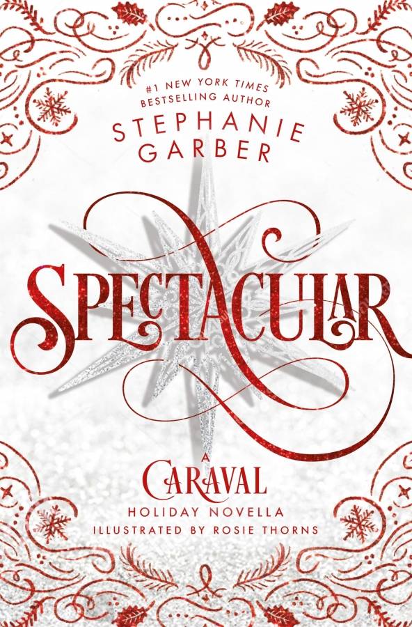 کتاب Spectacular (Caraval Series book 4) by Stephanie Garber