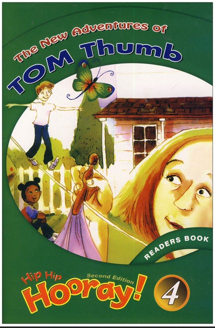 کتاب داستان هیپ هیپ هورِی Hip Hip Hooray Readers 4: The New Adventures of Tom Thumb