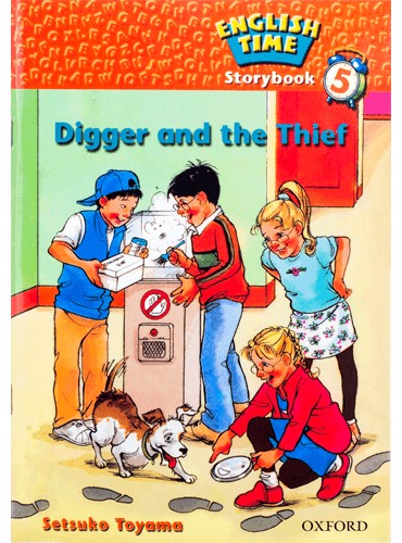 کتاب داستان انگلیش تایم English Time Storybook 5: Digger and the Thief