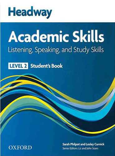 کتاب هد وی آکادمیک Headway Academic Skills 2 Listening and Speaking+CD