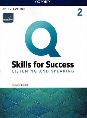 کتاب Q: Skills for Success Listening and Speaking 2 (3rd Edition) وزیری