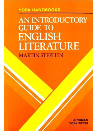 کتاب An Introductory Guide to English Literature york handbooks BY martin stephen
