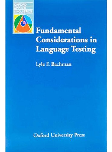 کتاب Fundamental Considerations in Language Testing by Bachman