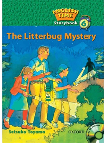 کتاب داستان انگلیش تایم English Time Storybook 6: The Litterbug Mystery