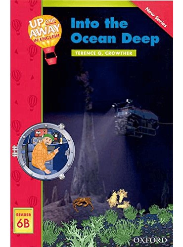 کتاب Up and Away Readers 6B: Into the Ocean Deep
