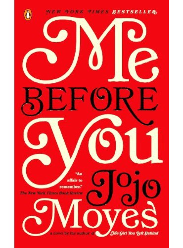 کتاب Me Before You: A Novel (Me Before You Trilogy Book 1) by Jojo Moyes