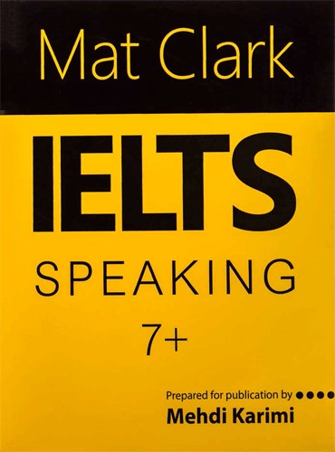 کتاب Mat Clark IELTS SPEACKING Plus 7