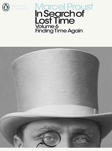 کتاب In Search of Lost Time: Volume 6 : Finding Time Again by Marcel Proust