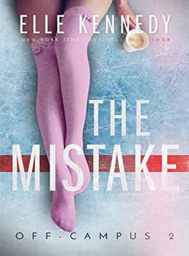 کتاب The Mistake Off-Campus (2) by Elle Kennedy