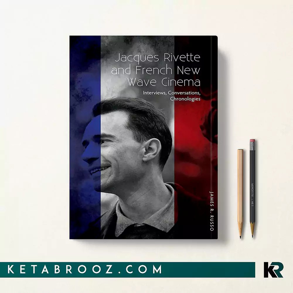 کتاب Jacques Rivette and French New Wave Cinema