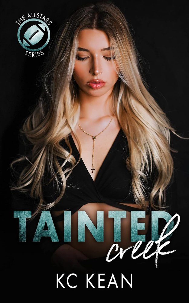 کتاب Tainted Creek (The Allstars Series Book 2) خلیجک آلوده (بدون حذفیات)