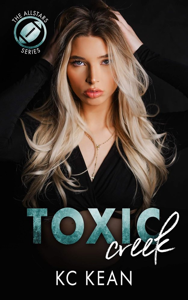 کتاب Toxic Creek (The Allstars Book 1) رودخانه سمی (بدون حذفیات)