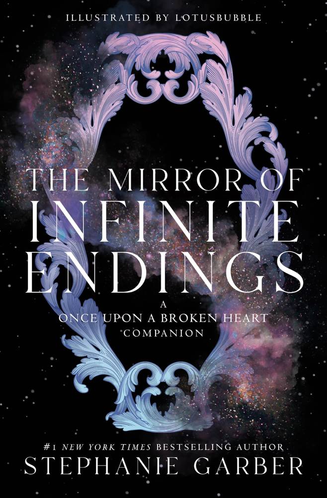 کتاب The ​Mirror of Infinite Endings (Once Upon a Broken Heart #3.5) by Stephanie Garber