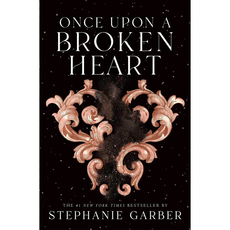 کتاب Once Upon a Broken Heart اثر Stephanie Garber انتشارات Flatiron Books