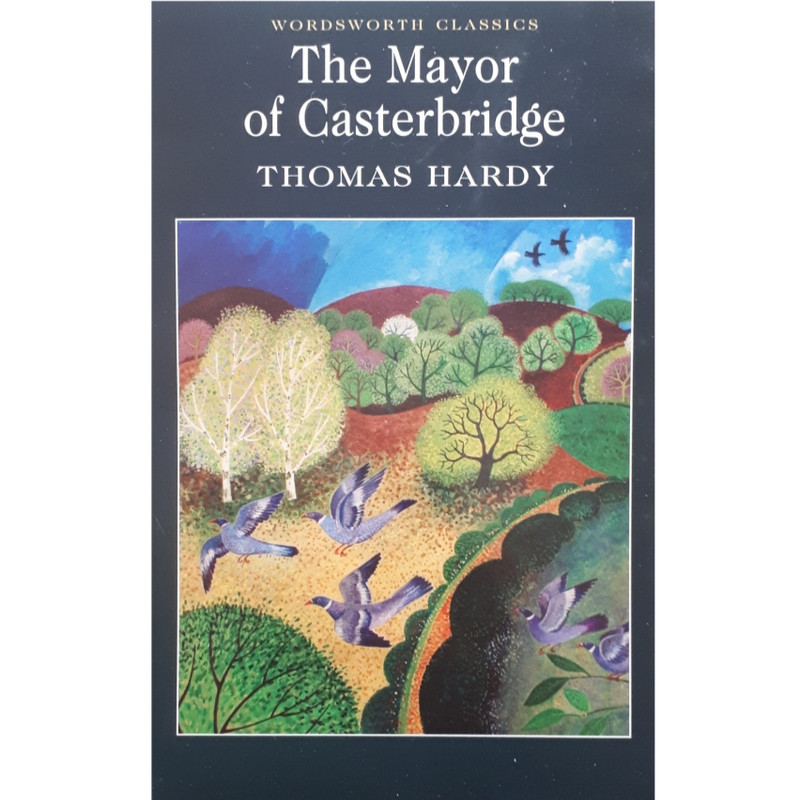 كتاب The Mayor of Gasterbridge اثر Thomas Hardy انتشارات وردز ورث