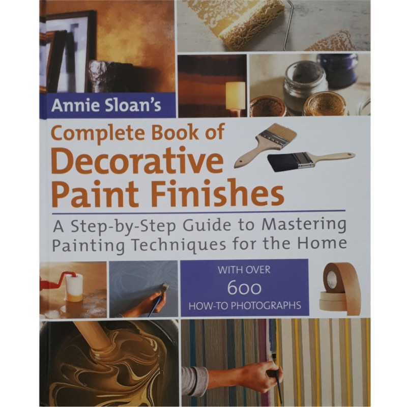 كتاب Complete Book of Decorative Paint Finishes اثر Annie Sloan انتشارات Chrysalis