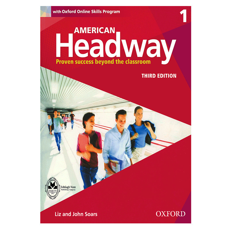 کتاب  American Headway 1 Third Edition اثر Liz and John Soars انتشارات اشتیاق نور