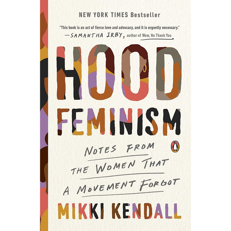 کتاب Hood Feminism اثر Mikki Kendall انتشارات پنگوئین