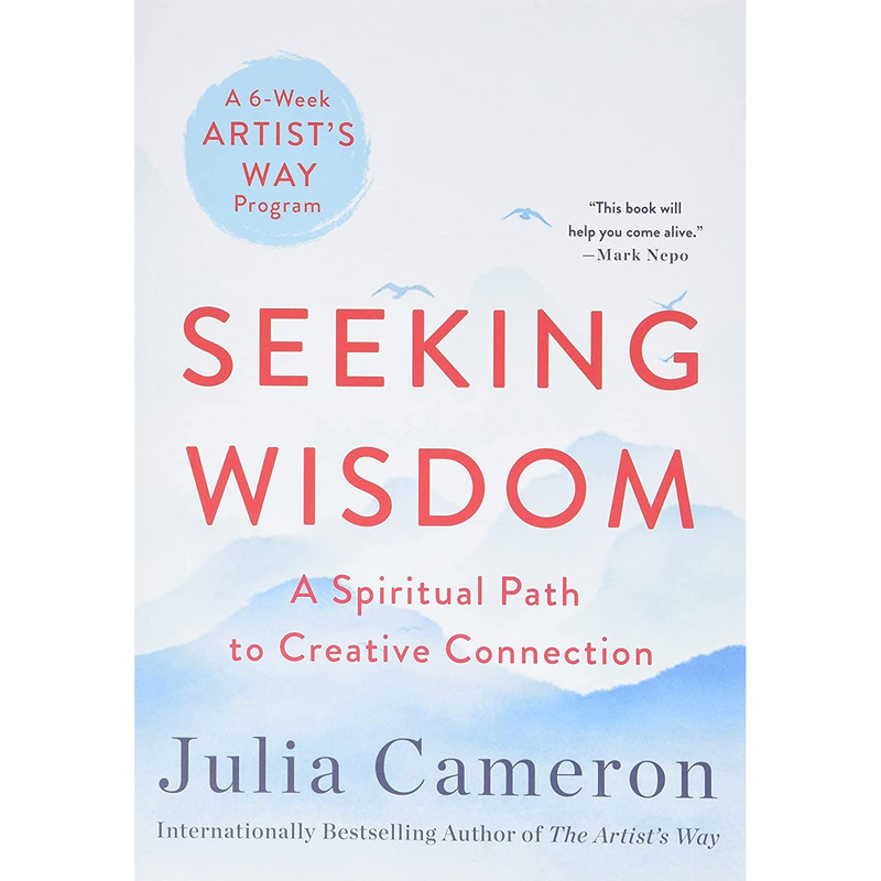 کتاب Seeking Wisdom اثر Julia Cameron انتشارات nan
