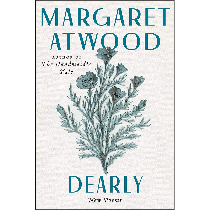 کتاب Dearly: New Poems اثر Margaret Atwood انتشارات Ecco