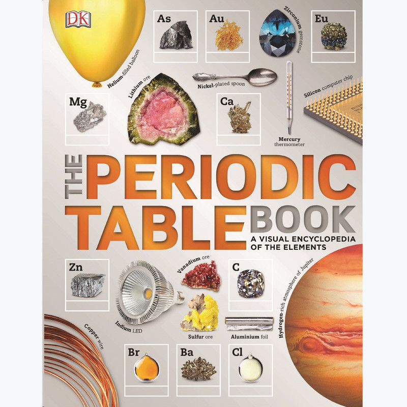 کتاب Periodic Table a Visual Encyclopedia اثر Amit Verma  نشر Dorling Kindersley