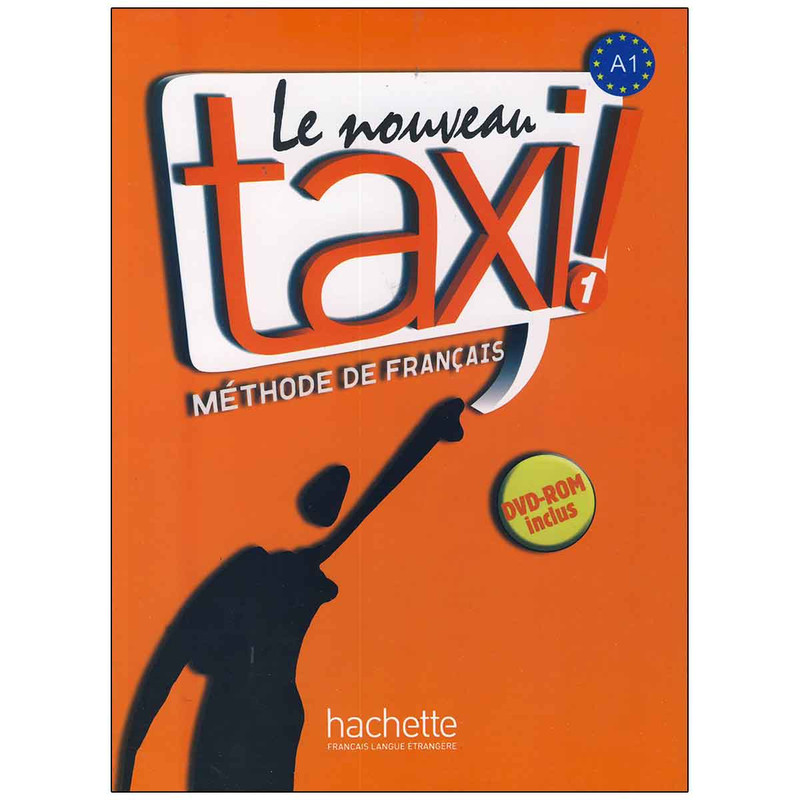 کتاب Le nouveau taxi 1 اثر Guy Capell انتشارات Hachette